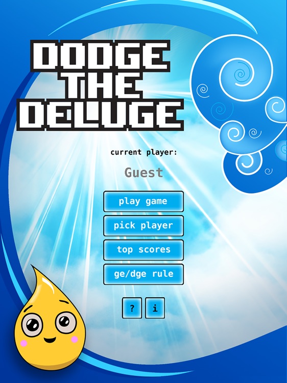 Dodge the Deluge