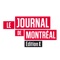 Lire les nouvelles du Journal de Montréal en version électronique sur votre tablette numérique n’a jamais été aussi convivial