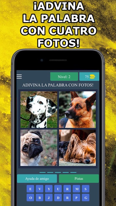 How to cancel & delete 4 Fotos 1 Palabra en Español from iphone & ipad 2