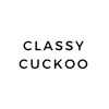 Classy Cuckoo