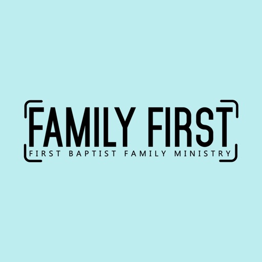 Family First - FBC Grapevine