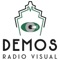 DEMOS es la primera radio visual de Vicente Lopez en vivo las 24 horas