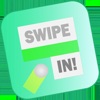 Swipe in!