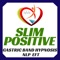 What is in Slim Positive's App