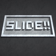 Slide!!