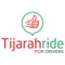 - Download the TijarahRide Driver apps and sign up