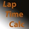 With LapTimeCalculator you can now 