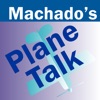 Rod Machado's Plane Talk