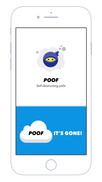 Poof: Self-destructing polls