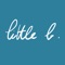 Introducing the FREE mobile app for Little b