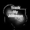 Track My Journeys
