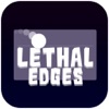 Lethal Edges