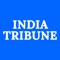 India Tribune, as an English weekly newspaper, was launched in 1977 in Chicago by its publisher Prashant Shah with a lofty ideal to serve the Asian Indian community in the USA