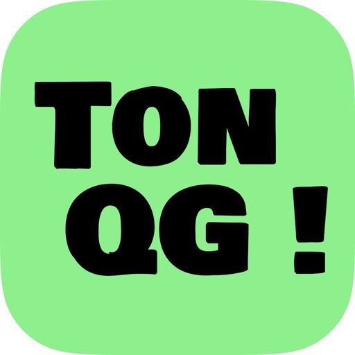 Ton QG !