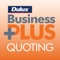 The Dulux Business +Plus Quoting app has been developed for professional painters