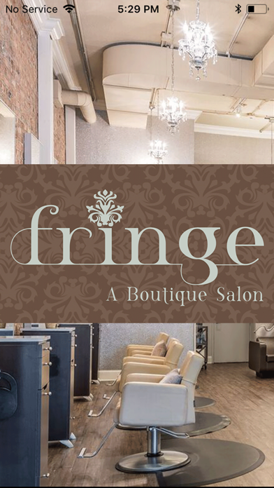 How to cancel & delete Fringe, A Boutique Salon & Spa from iphone & ipad 1