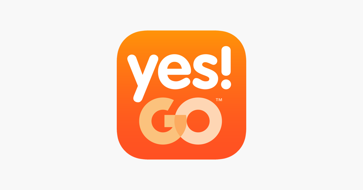 Yes my go. Yes no app.