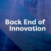 Back end of Innovation