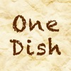 One Dish