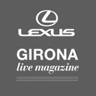 Lexus Girona Live Magazine