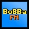 BoBBa FM, All the music that you want