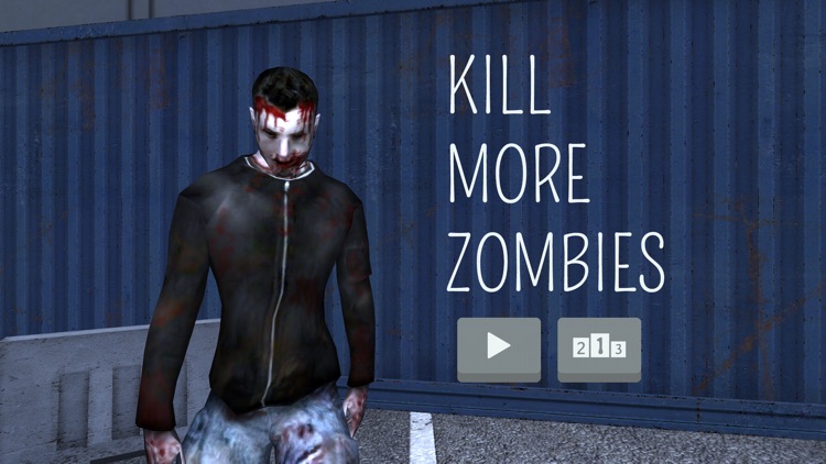 Kill More Zombies