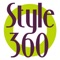 Downloading the interactive Style 360 App will give you quick and easy access to our specials, photos, news and reviews
