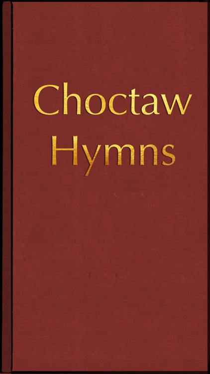 Choctaw Hymns