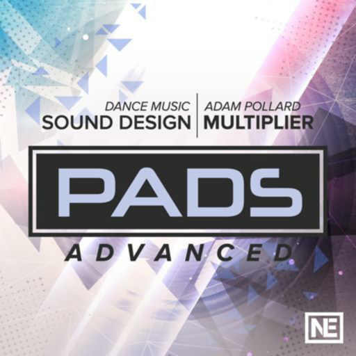 Pads Advanced For Sound Design