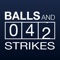 Balls and Strikes™ makes it easy to track pitches while following safe pitch count guidelines