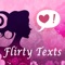 FLIRTY TEXTS - Special Love Messages Collection