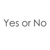 Life Decision-Yes or No
