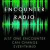 ENCOUNTER RADIO