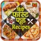 Fast Food Kitchen Recipes in Application provides you the collection of Best and Various types of Fast Food Recipes