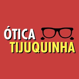 Ótica Tijuquinha