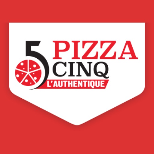 Pizza Cinq L'Authentique