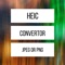 A tiny and free app which lets you convert Apple's new iOS 11 & 12 photos from HEIC to JPG or PNG