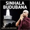 Sinhala Budubana application is about clear explanation of Buddha's sermons by the Venerable Ambilipitiye Ananda Thero 