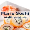 Mario Sushi, Walthamstow