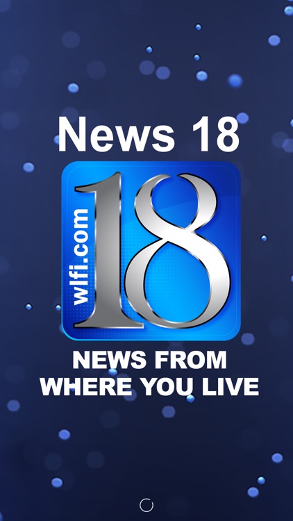 WLFI-TV News Channel 18 screenshot-4