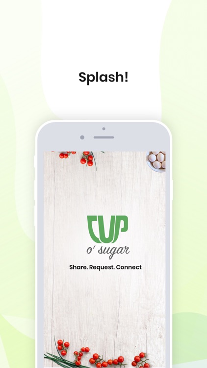 Cup O' Sugar: Share & Request