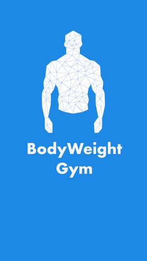 BodyWeight Only Gym Guide(圖1)-速報App