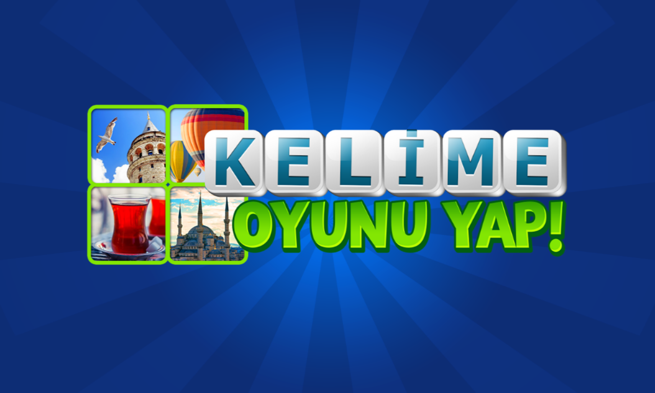 KELİME OYUNU YAP!