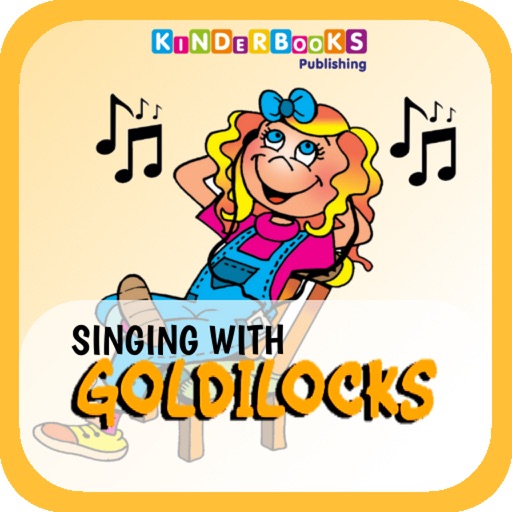 Kinderbooks - Goldilocks Songs