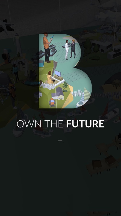 Own the future