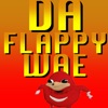 Da Flappy Wae
