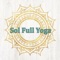 Sol Full Yoga offers a variety of Yoga Classes Daily