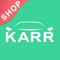 KARR Shop is a client App only for service shop certificated by KARR