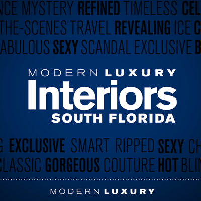 Modern Luxury Interiors South Florida Magazine