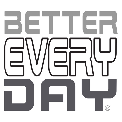 Better Every Day